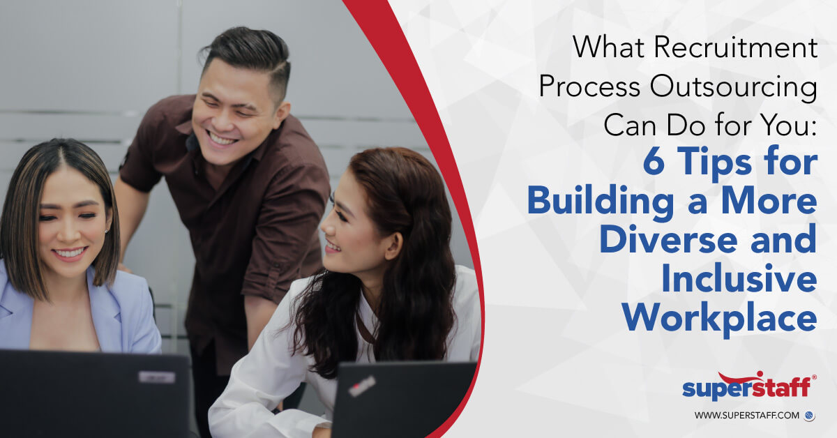 6 ways to foster diversity with RPO_featured 6 Tips to Build Diverse and Inclusive Workplace