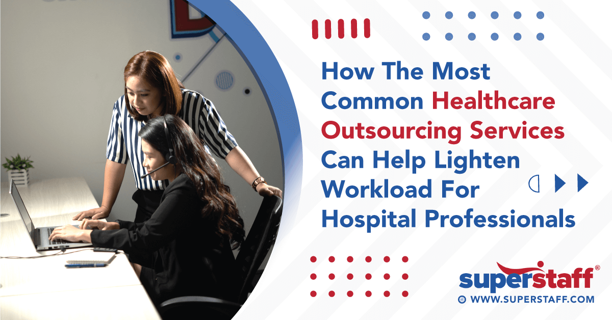 How Healthcare Outsourcing Help Medical Professionals featured How Healthcare Outsourcing Help Medical Professionals