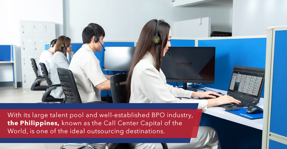 How_to_Choose_Your_Ideal_Outsourcing_Location Philippines as one of the ideal outsourcing destinations being the Call Center Capital of the World