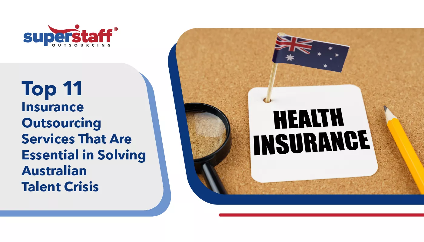 Top-11-Insurance-Outsourcing-Services Insurance Outsourcing Services for Australian Talent Crisis