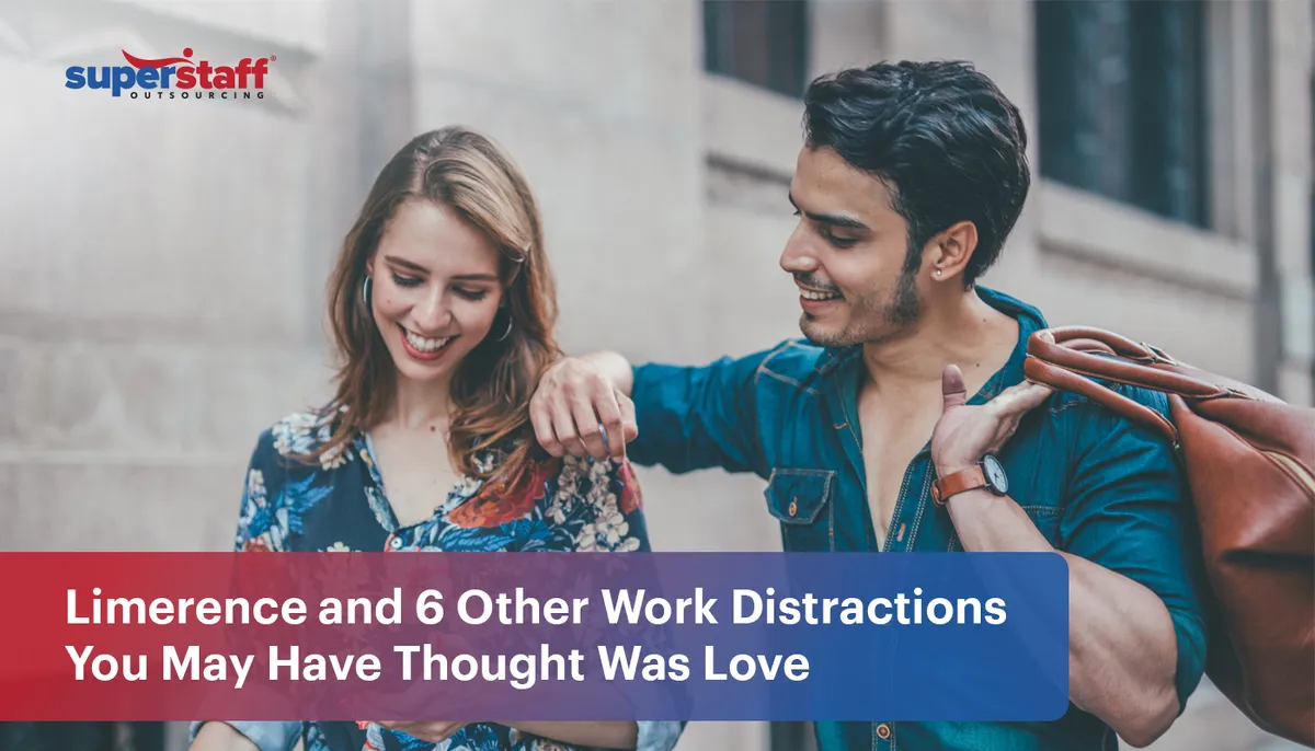 Limerence-and-6-Other-Work-Distractions–You-May-Have-Thought-Was-Love A man and woman walk side by side. Image caption says: Limerence and 6 Other Work Distractions You Thought Was Love