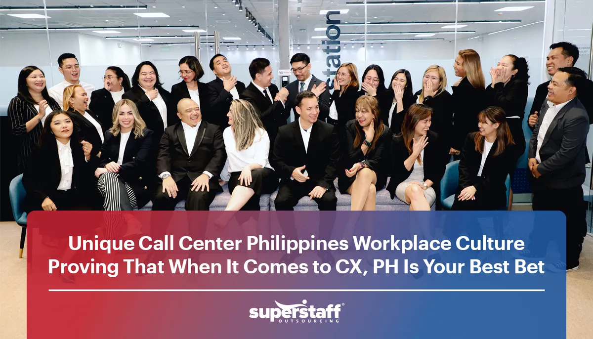 Unique-Call-Center-Philippines-Workplace-Culture-Proving-That-When-It-Comes-to-CX,-PH-Is-Your-Best-Bet SuperStaff executives laugh while taking a group photo, refelcting how humor is a unique part of call center Philippines workplace culture.