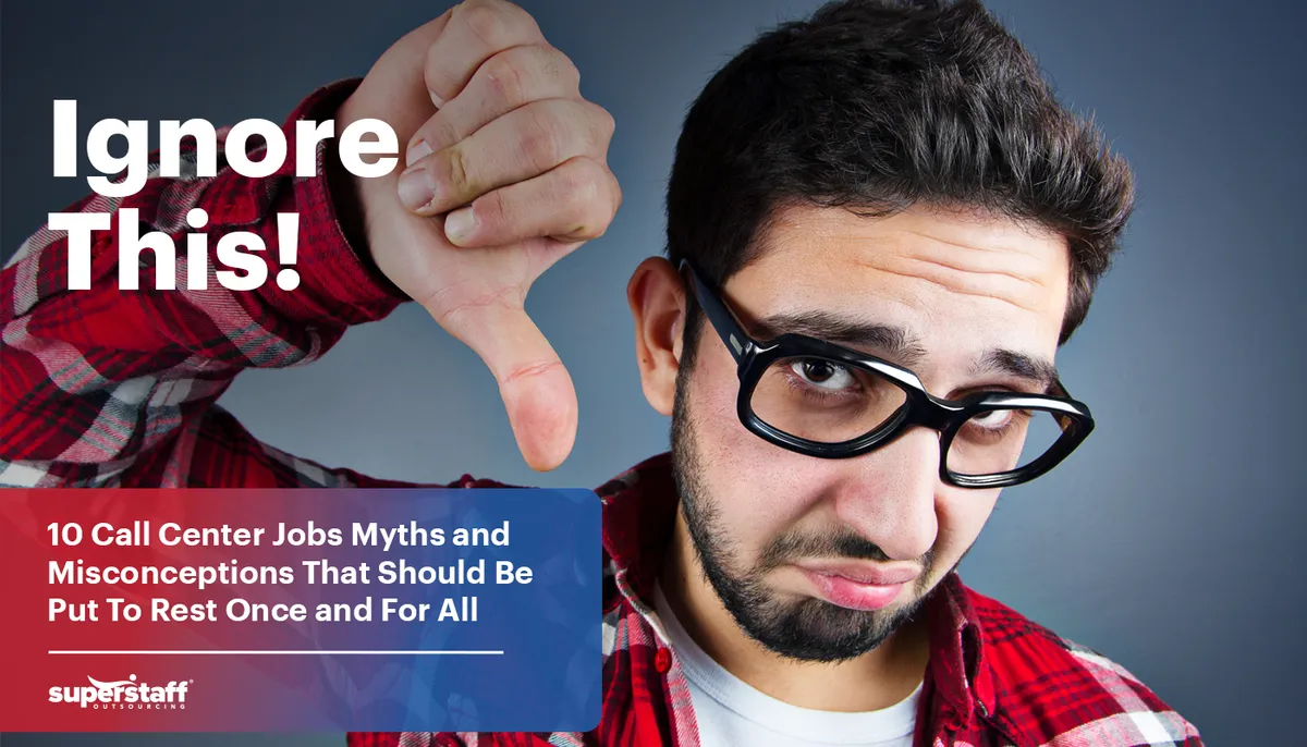 10-Call-Center-Jobs-Myths-and-Misconceptions-That-Should-Be-Put-To-Rest-Once-and-For-All A man does the thumbs down. Image caption says: Ignore This! 10 Call Center Jobs Myths and Misconceptions That Should Be Put To Rest Once and For All
