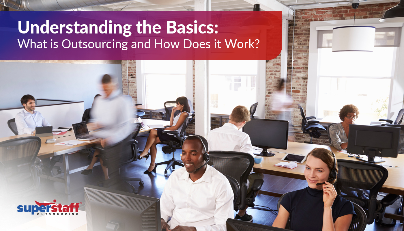 Understanding-the-Basics-What-is-Outsourcing-and-How-Does-it-Work An infographic to help you understand the basics of what is outsourcing and how it works.