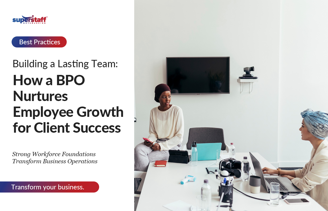 Building a lasting Team: How a BPO Nurtures Employee Growth for Client Success Banner