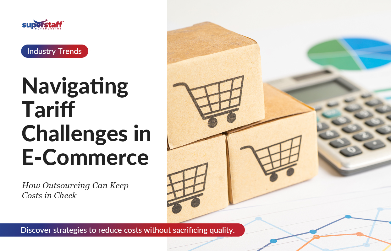 Navigating-Tariff-Challenges-in-E-Commerce_Featured The image emphasizes how e-commerce outsourcing can help businesses navigate tariff-related challenges and optimize operations effectively.