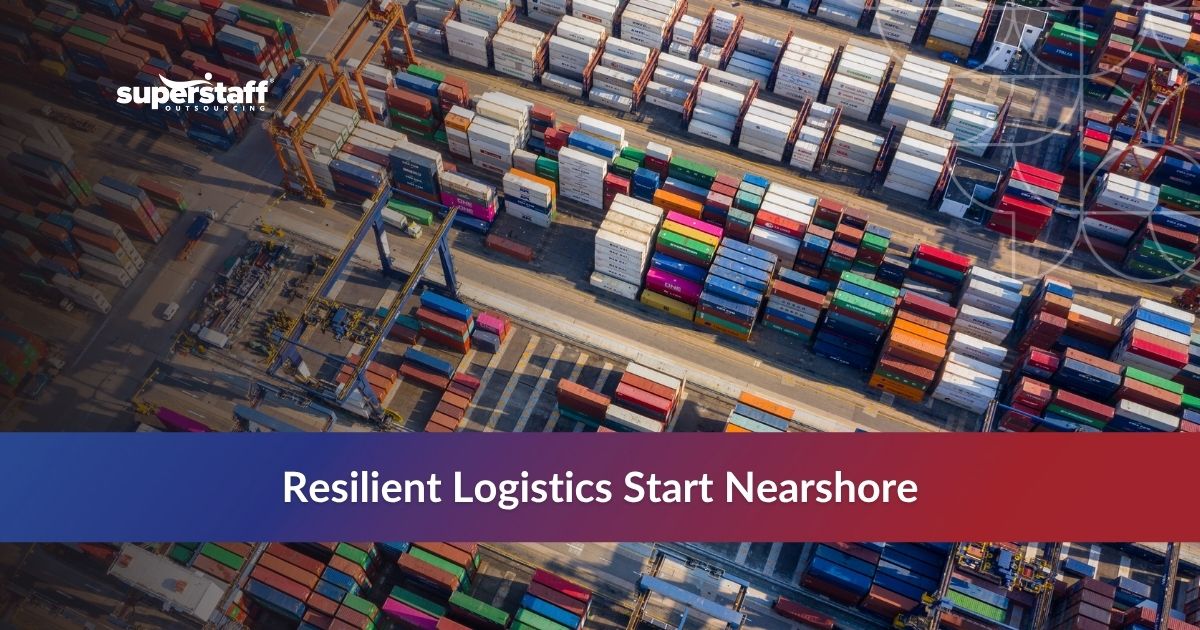 Nearshoring Supply Chain_Featured Explore how nearshoring boosts supply chain resilience 2025 by reducing tariff impact, improving speed, and increasing flexibility for U.S. businesses.