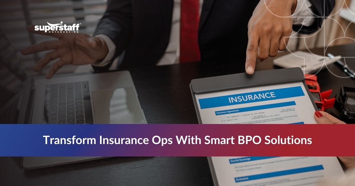 What Are Insurance BPO Services? Benefits & Key Insights