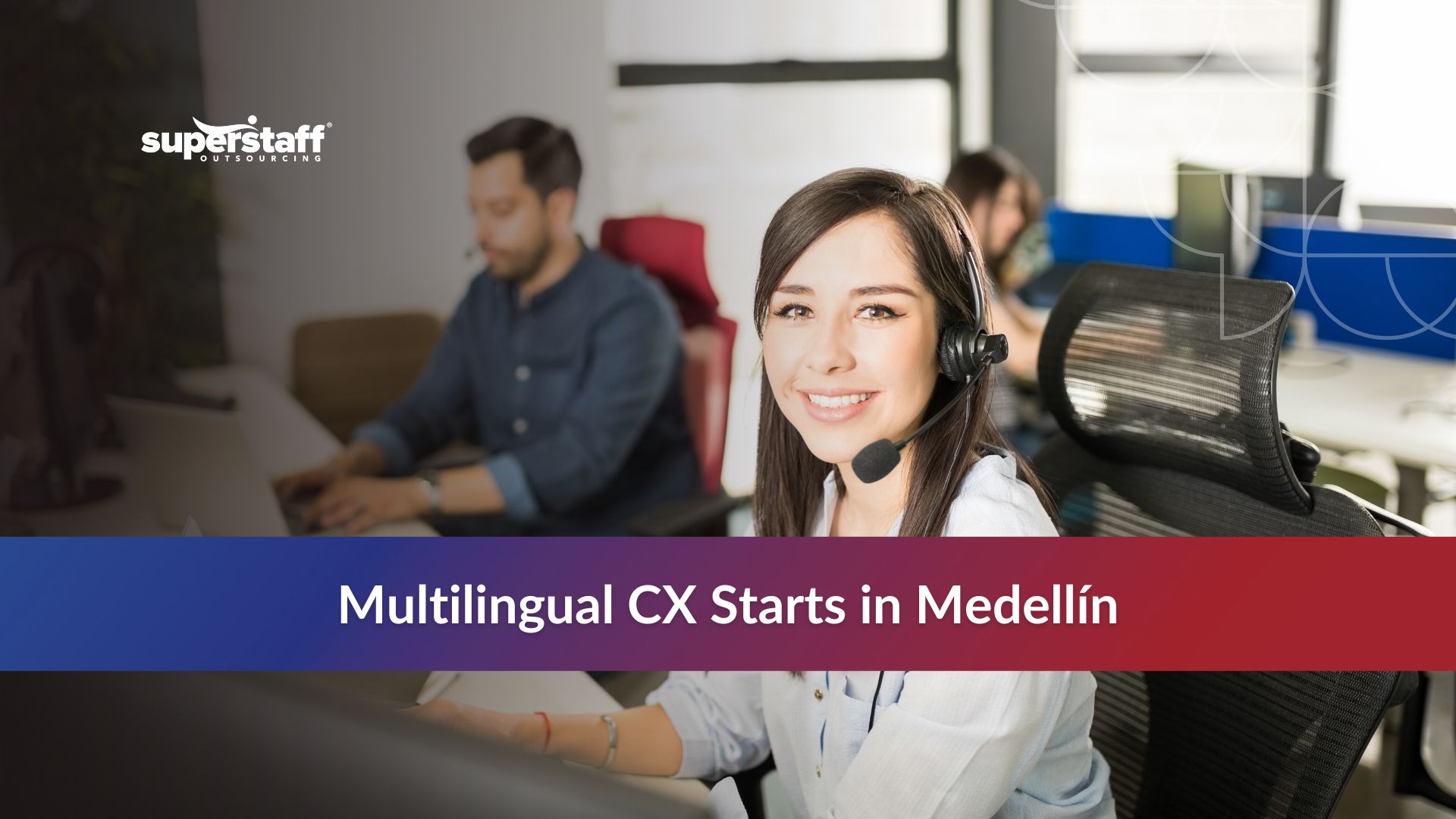 Team of Medellín multilingual talent working in a modern office, showcasing English-Spanish fluency.