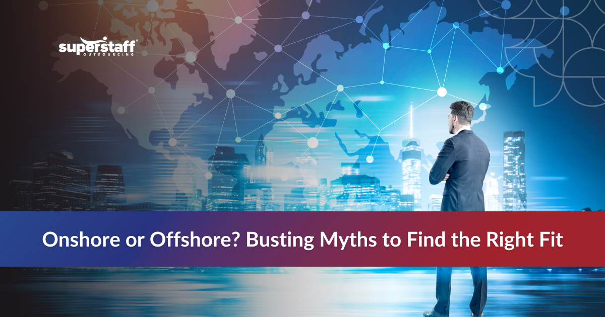 Graphic comparing myths and facts about onshore vs offshore outsourcing, highlighting misconceptions and realities.