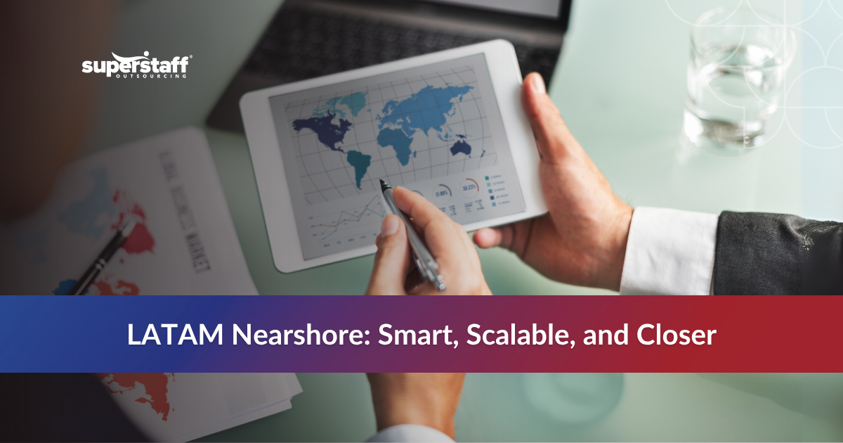 An infographic highlighting benefits of LATAM outsourcing, including cost savings and bilingual talent.