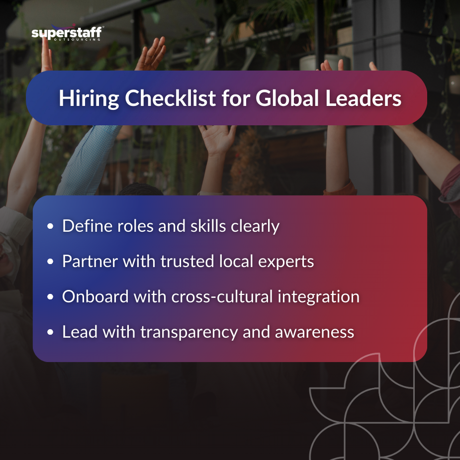 Dream Team_MI Hiring checklist for global leaders showing key steps like defining roles, partnering locally, onboarding cross-culturally, and leading transparently.
