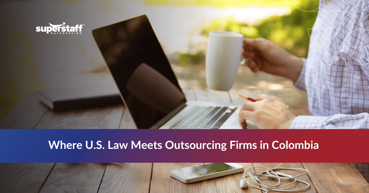 Legal professional working at a desk for a Colombian outsourcing firm