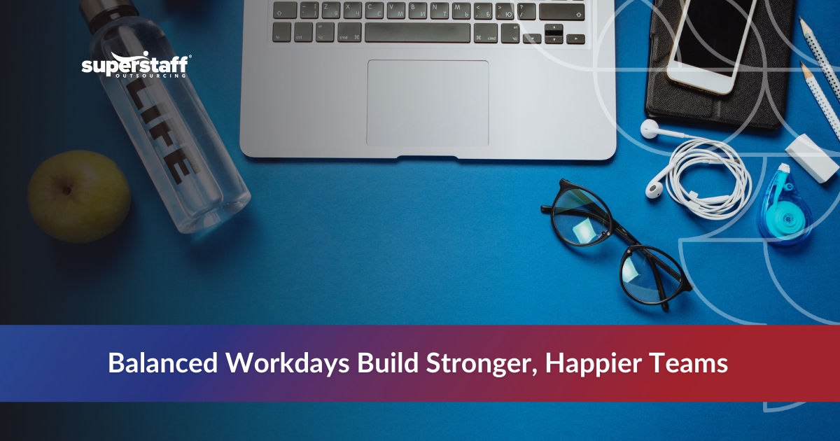 Balanced Workdays Build Stronger, Happier Teams Illustration highlighting the benefits of work life balance