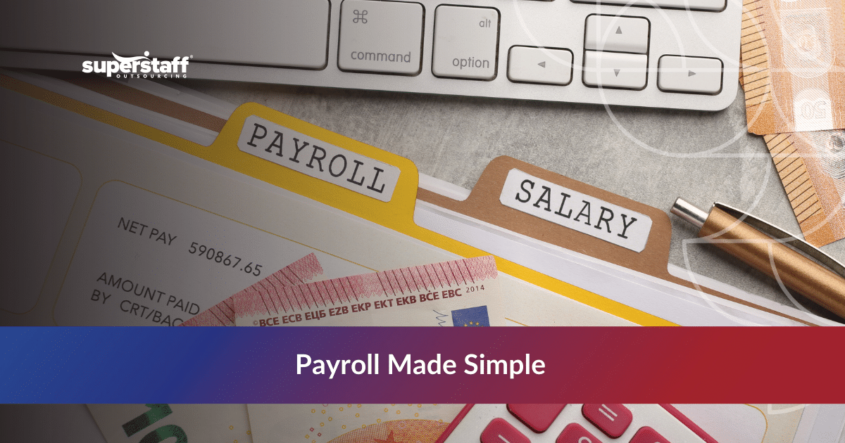 Philippine team showcasing benefits of outsourcing payroll